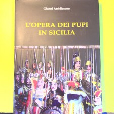 Opera dei pupi sicilia - l'opera,