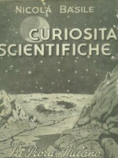 Curiosità scientifiche prima - scientifiche,