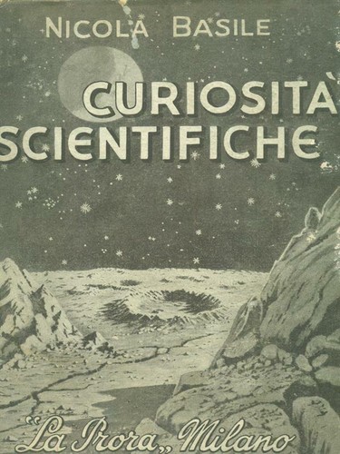 Curiosità scientifiche prima - scientifiche,