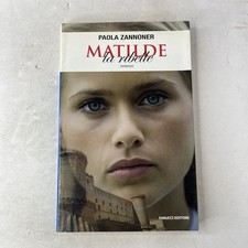 PAOLA ZANNONER MATILDE LA