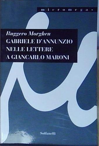 Morghen gabriele annunzio - morghen,