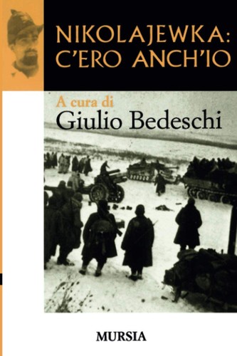 Nikolajewka ero anch - c’ero, anch’io
