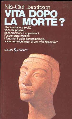 Vita dopo morte - vita, morte?