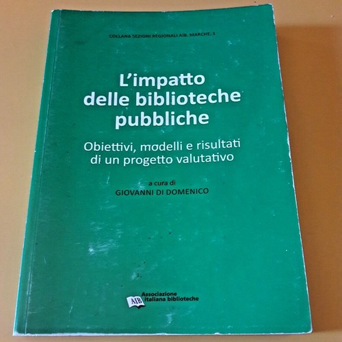 Impatto delle biblioteche - l'impatto,