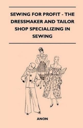 Anon sewing for profit the - for,
