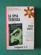 LA SPIA TEDESCA ERICH GIMPEL