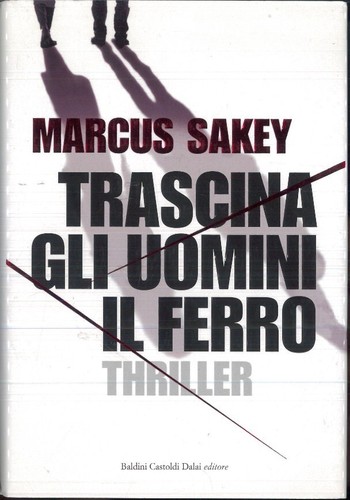 Trascina gli uomini ferro - trascina,