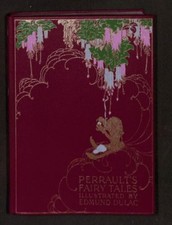 Perrault's Fairy Tales illustrated by Edmund Dulac - PERRAULT