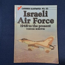 ISRAELI AIR FORCE 1948 TO THE PRESENT - Borovik