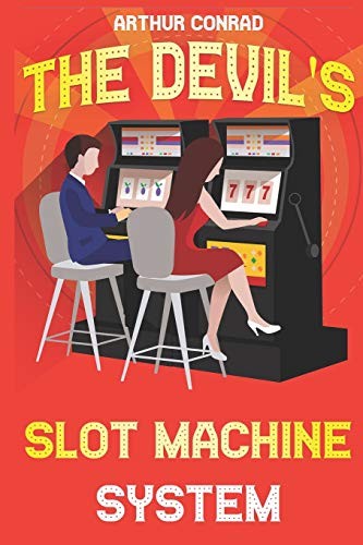 The devil s - slot, machine
