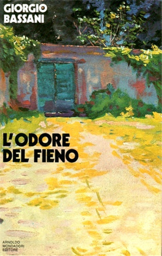 Bassani giorgio l odore del - bassani,giorgio.,