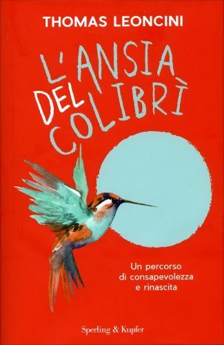 Libro ansia del colibrì - libro,