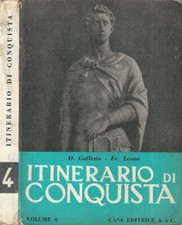 Itinerario di conquista. . D. Gallesio, Fr. Leone. nd. .
