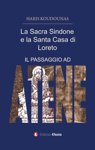 Sacra sindone santa casa - e, la