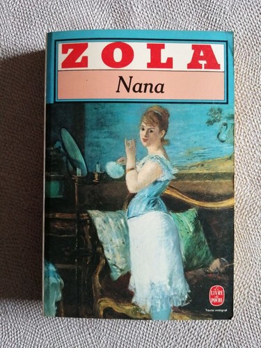 Nana zola emile il - nana, |