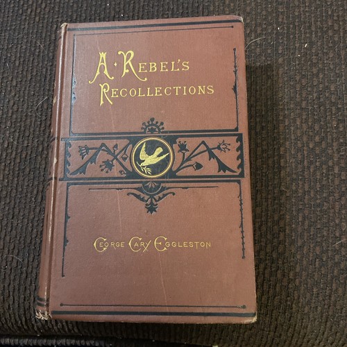 Rebel recollections by - rebel's,