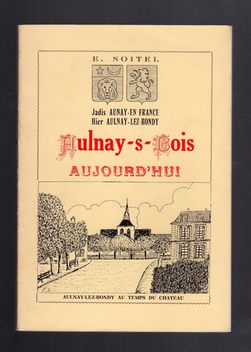 Jadis aulnay france - jadis, hier