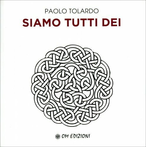 Libro siamo tutti dei - libro,
