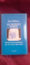 D.Millman Le dodici porte - illuminazioni quotidiane per la crescita spirituale