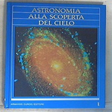 Astronomia: Alla scoperta del