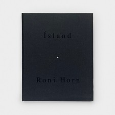 Roni Horn - Island / To Place