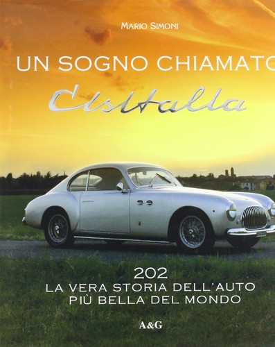 Sogno chiamato cisitalia - un,