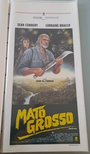 Locandina MATO GROSSO, Sean Connery - Renato Casaro prima edizione 1992,  ottima