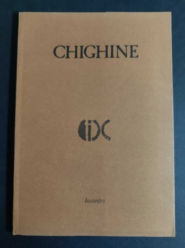 Chighine scelta opere - scelta,