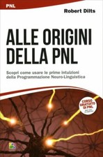 LIBRO ALLE ORIGINI DELLA PNL -