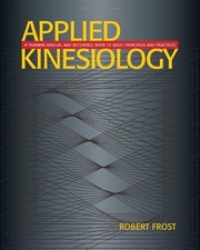Applied Kinesiology: A