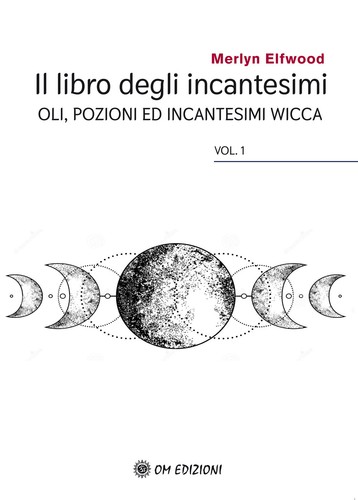 Libro degli incantesimi - il,