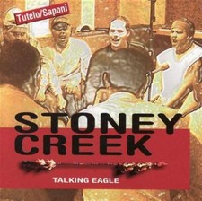 Talking Eagle - Stoney Creek (Audio CD)