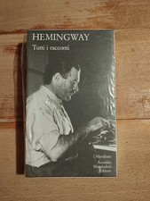 Hemingway Tutti I Racconti I