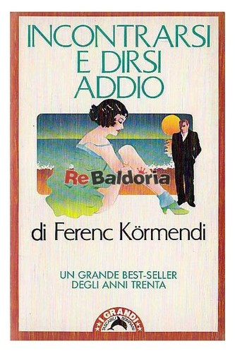 Incontrarsi dirsi addio - e,