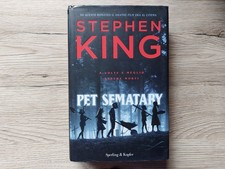STEPHEN KING - PET SEMATARY - PRIMA EDIZIONE 2019 SPERLING & KUPFER