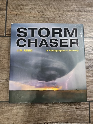 Jim reed storm chaser - chaser, a