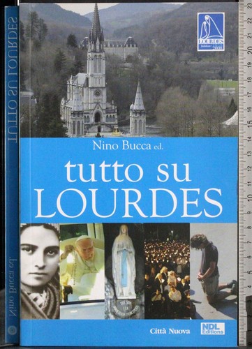 Tutto lourdes nino bucca - su,