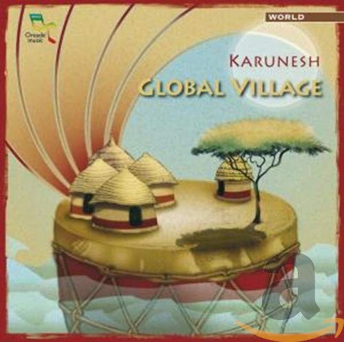 Karunesh global village - karunesh,