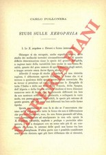 Malacologia continentale - POLLONERA - Studi sulle Xerophila.