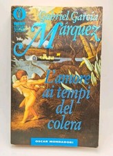 L'amore ai tempi del colera - Marquez - Romanzo Oscar Mondadori 1990
