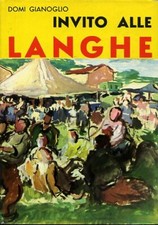 Invito alle Langhe. Tavole
