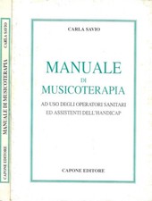 Manuale di Musicoterapia. Ad uso degli operatoti sanitari ed assistenti dell'Han