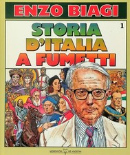 Storia d'Italia a Fumetti volume 1 Enzo Biagi Mondadori-De Agostini 1987