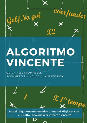Metodo scommesse algoritmo - metodo,