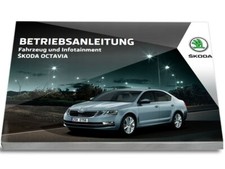 Skoda Octavia dal 2016 Lift + Navi manuale di istruzioni tedesco