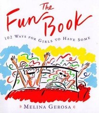 The FUN BOOK: 102 WAYS FOR