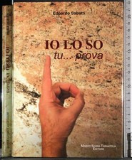 IO LO SO. TU… PROVA. EDOARDO