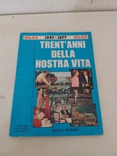 RIVISTA OGGI TRENT'ANNI DELLA