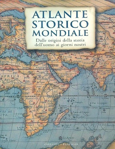 Atlante storico mondiale - storico,