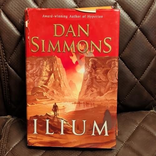 Dan simmons ilium hardcover - dan,